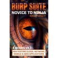 Burp Suite: Pen Testing Cloud, Network, Mobile & Web Applications