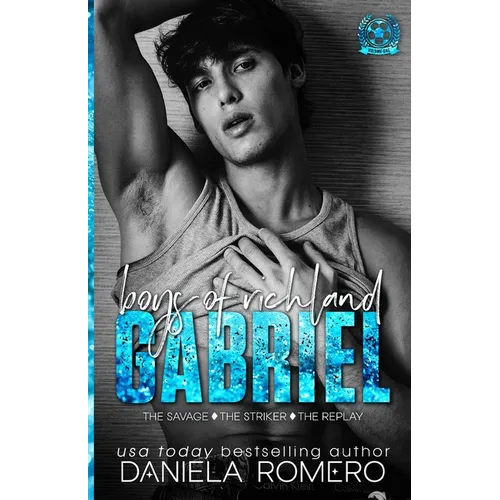 Boys of Richland: Gabriel