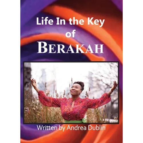 Life in the Key of Berakah
