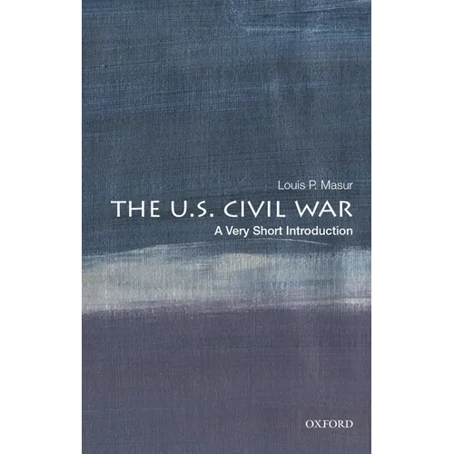 The U.S. Civil War: A Very Short Introduction