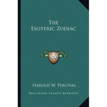 The Esoteric Zodiac