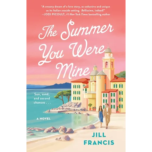 The Summer You Were Mine