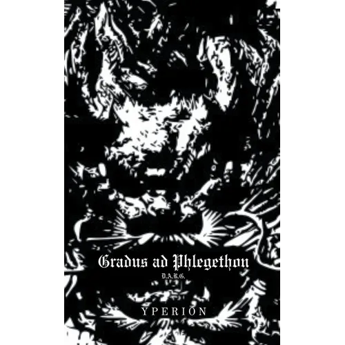 Gradus ad Phlegethon
