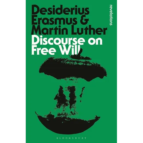 Discourse on Free Will