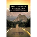 The Journey Continues: Life's Travel Guide for Teens and Young Adults