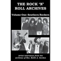 The Rock 'n' Roll Archives, Volume One: Southern Rockers
