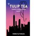 The Tulip Tea Twenty-Four Hours in NYC