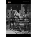 The Girl from Utah: The 1913 Musical Comedy: Complete Book and Lyrics (Historical Libretto Series)