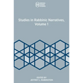 Studies in Rabbinic Narratives, Volume 1