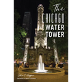 The Chicago Water Tower