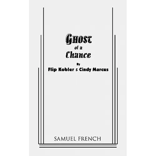 Ghost of a Chance
