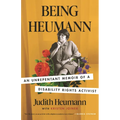 Being Heumann (LARGE PRINT EDITION): An Unrepentant Memoir of a Disability Rights Activist