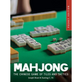 Mahjong: The Chinese Game of Tiles and Tactics