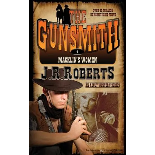 Macklin's Women: The Gunsmith