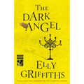 The Dark Angel: A Mystery