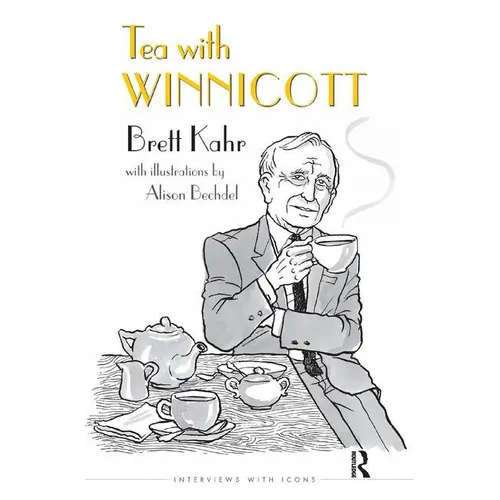 Tea with Winnicott