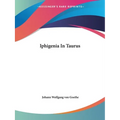 Iphigenia In Taurus