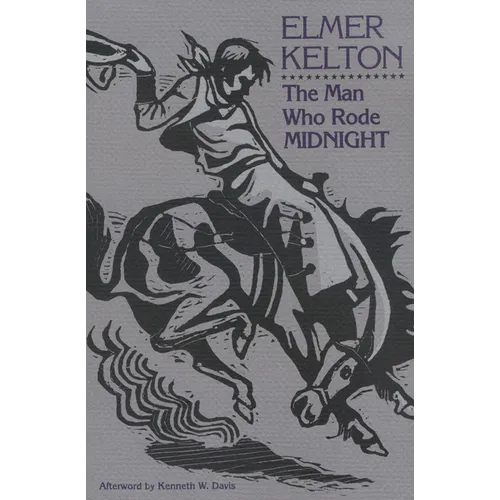 The Man Who Rode Midnight: Volume 14
