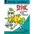Stink and the Freaky Frog Freakout