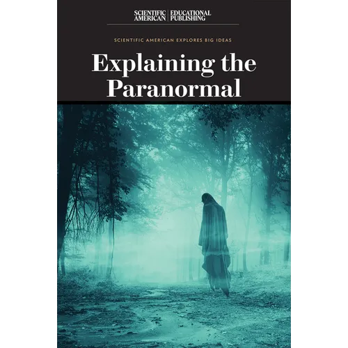 Explaining the Paranormal