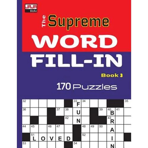 The Supreme WORD FILL-IN Book