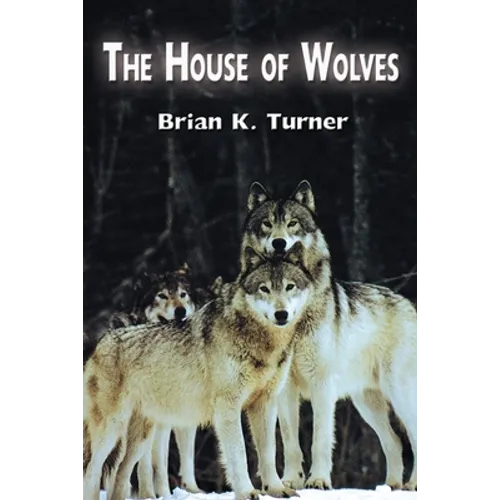 The House of Wolves