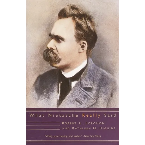 What Nietzsche Really Said