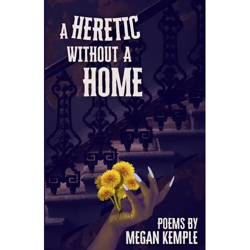 A Heretic Without A Home