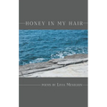 Honey in My Hair
