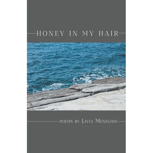 Honey in My Hair