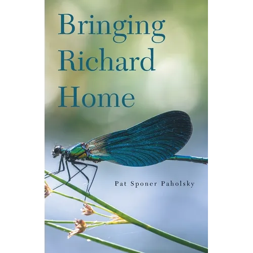 Bringing Richard Home