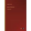 Heart of Darkness: in large print
