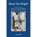 Blood Too Bright: Floyd Dell Remembers Edna St. Vincent Millay