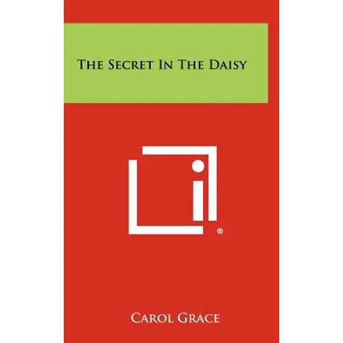 The Secret In The Daisy