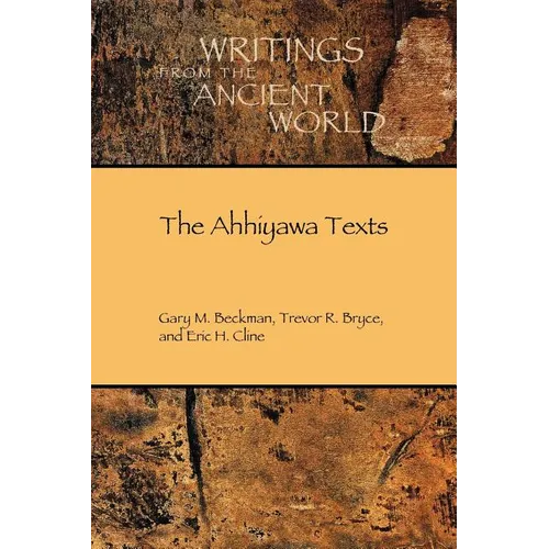 The Ahhiyawa Texts