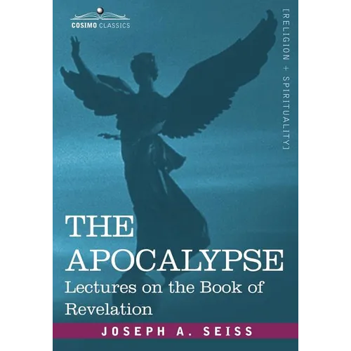 The Apocalypse: Lectures on the Book of Revelation
