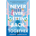 Never Ever Getting Back Together