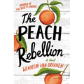 The Peach Rebellion