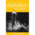 Letters from a Shipwreck in the Sea of Suns and Moons