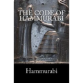 The Code of Hammurabi