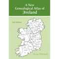 New Genealogical Atlas of Ireland. Second Edition