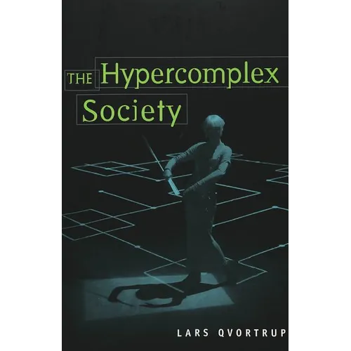 The Hypercomplex Society