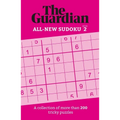 The Guardian Sudoku 2: A Collection of More Than 200 Tricky Puzzles