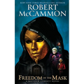 Freedom of the Mask