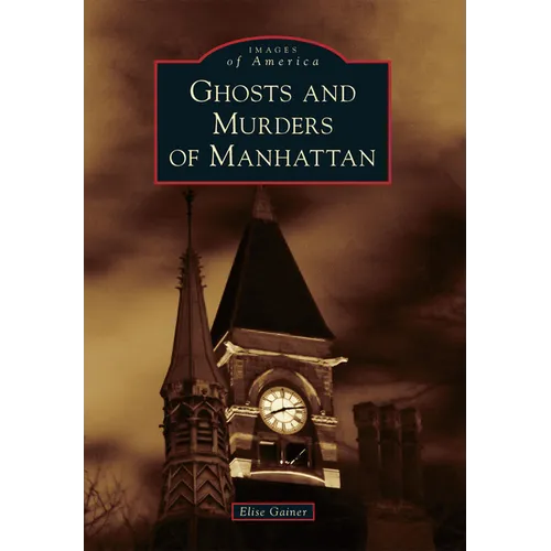 Ghosts and Murders of Manhattan