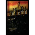 Out of the Night
