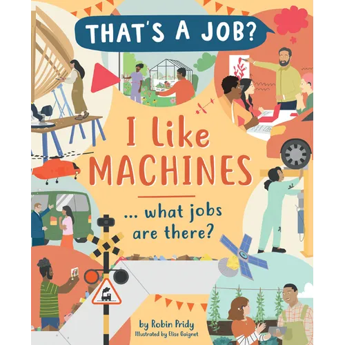 I Like Machines ... What Jobs Are There?