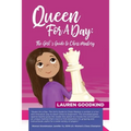 Queen for a Day: The Girl's Guide to Chess Mastery