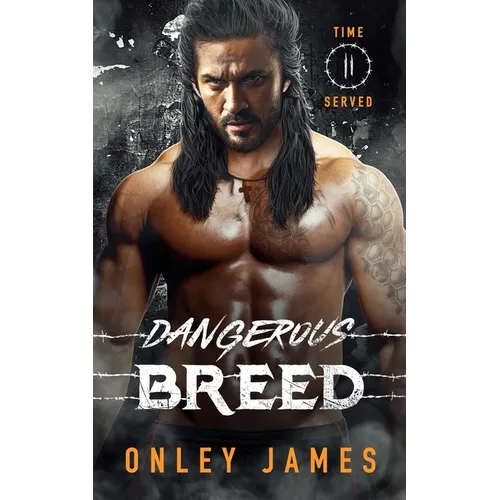 Dangerous Breed