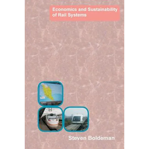 Economics and Sustainability of Rail Systems